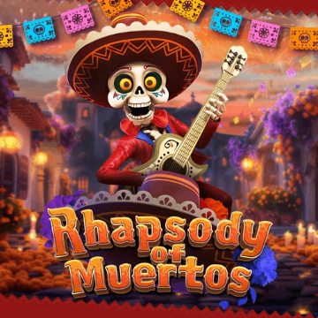 Rhapsody of Muertos