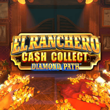 El Ranchero Cash Collect Diamond Path