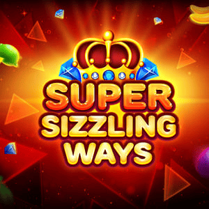 Super Sizzling Ways