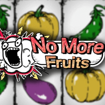 No More Fruits