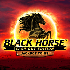 Black Horse™ Cash Out Edition