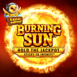 Burning Sun™ Easter