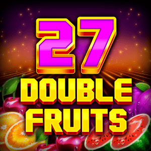 27 Double Fruits