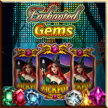 Enchanted Gems