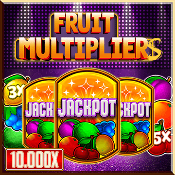Fruit Multipliers