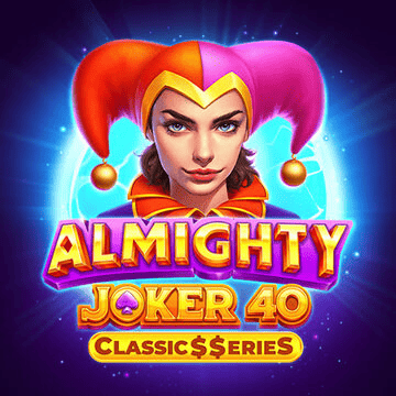 Almighty Joker 40: Classic$$eries