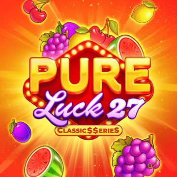 Pure Luck 27:Classic$$erieS