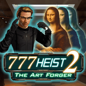 777 Heist 2 The Art Forger