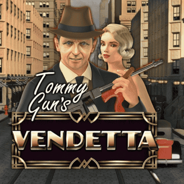 Tommy Gun´s Vendetta