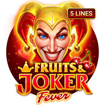 Fruits & Joker: Fever