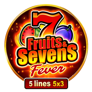 Fruits & Seven: Fever