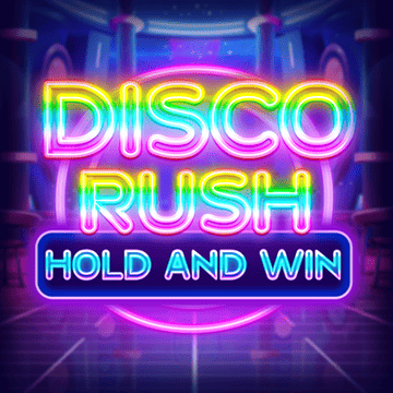 Disco Rush - Hold and Win