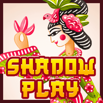 Shadow Play