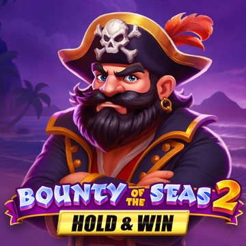 Bounty of the Seas 2: Hold & Win