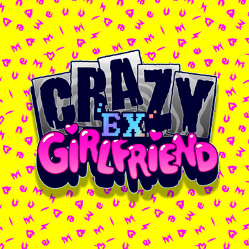 Crazy Ex-Girlfriend