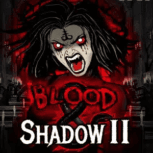 Blood & Shadow 2
