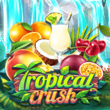 Tropical Crush