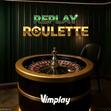 REPLAY ROULETTE