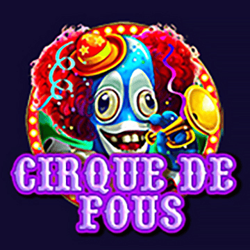 Cirque de fous