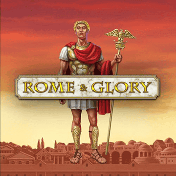 Rome and Glory