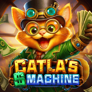 CATLA'S MONEY MACHINE