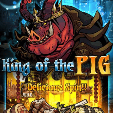 King of Pig