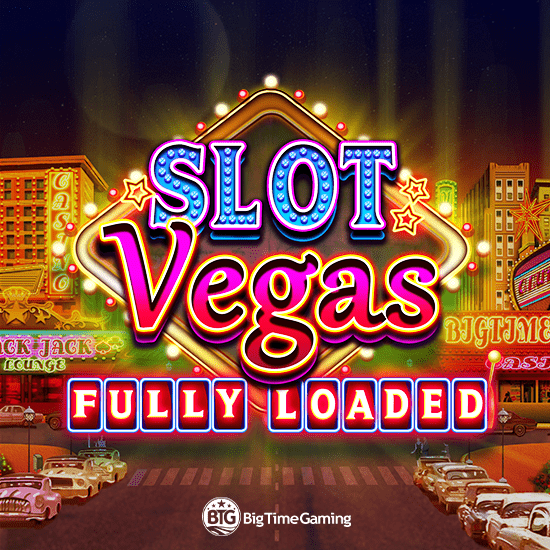 Slot Vegas - Fully Loaded DNT
