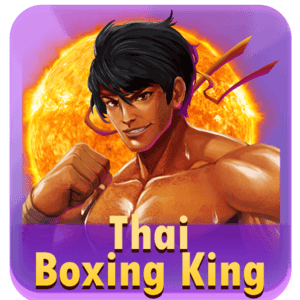 Thai Boxing King