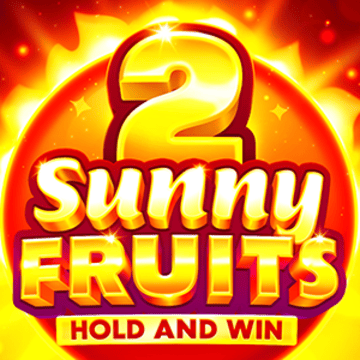 Sunny Fruits 2: Hold & Win